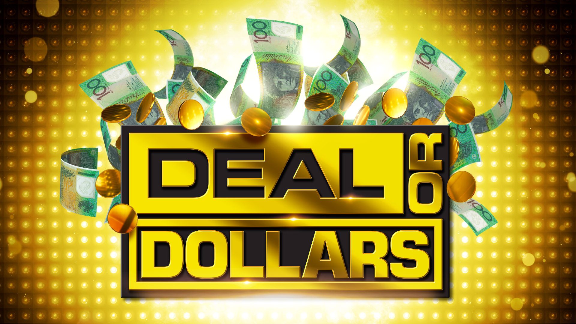 Deal or Dollars