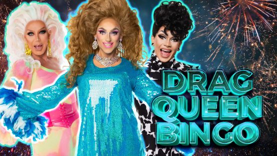 Drag Queen Bingo – SOLD OUT