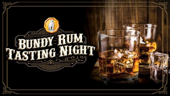 Bundy Rum Tasting Night